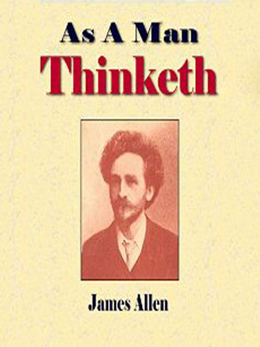 Title details for As a Man Thinketh by James Allen - Available